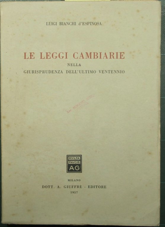 Le leggi cambiarie nella giurisprudenza dell'ultimo ventennio