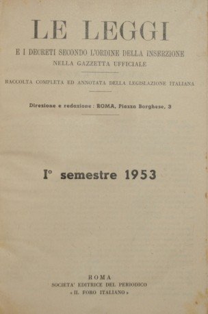 Le leggi e i decreti secondo l'ordine della inserzione nella …