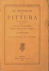 Le Meraviglie della Pittura Straniera