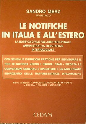 Le Notifiche in Italia e all'Estero. La Notifica Civile - …