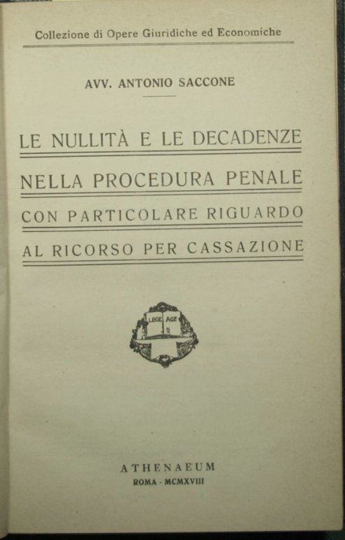 Le nullità e le decadenze nella procedura penale con particolare …