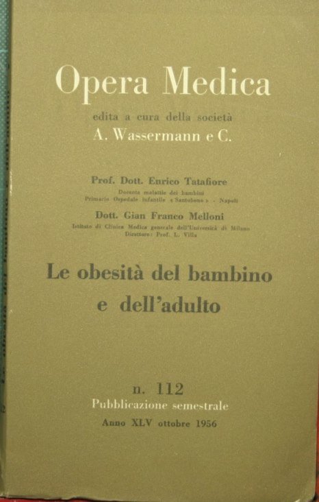 Le obesità del bambino e dell'adulto