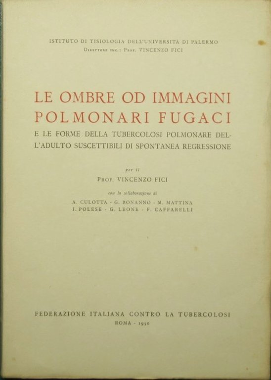 Le ombre od immagini polmonari fugaci