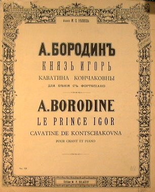 Le Prince Igor - Cavatine de Kontschakovna