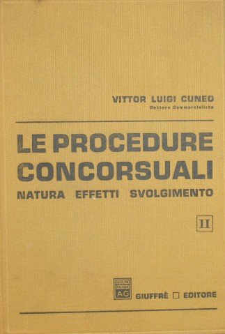 Le procedure concorsuali. Vol. II