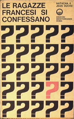 Le ragazze francesi si confessano.