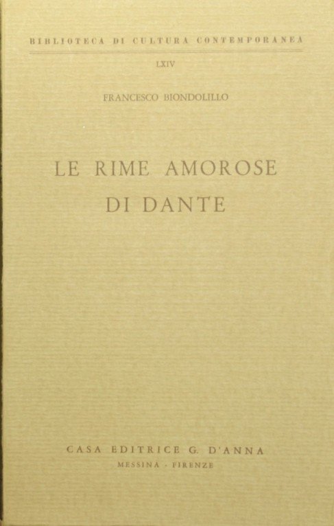 Le rime amorose di Dante