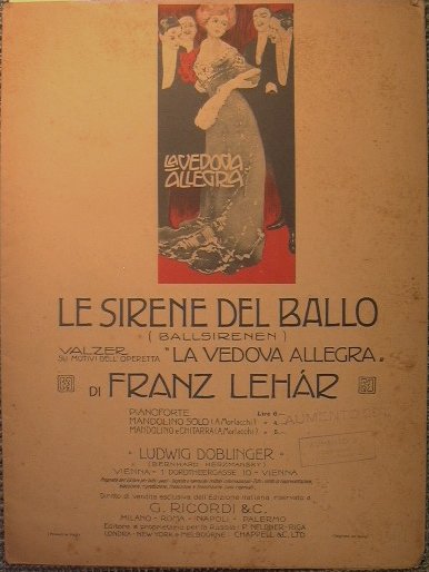 Le Sirene del ballo (Ballsirenen)Valzer su motivi dell'Operetta 'La Vedova …