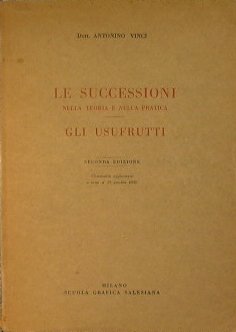 Le successioni nella teoria e nella pratica