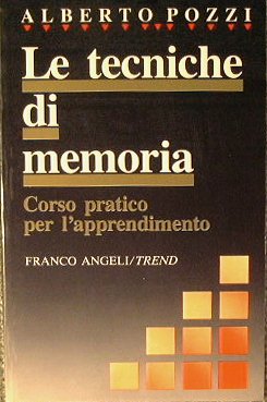 Le tecniche di memoria.