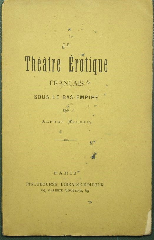 Le theatre erotique francais sous le bas-empire