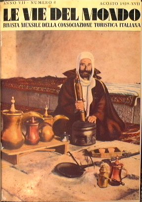 Le Vie del Mondo - Anno VII dal n. 1 …