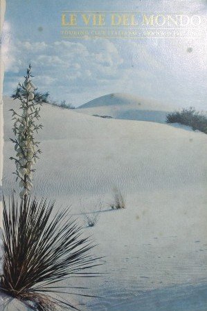 Le vie del mondo. 1967