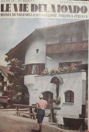 Le vie del mondo. Anno IX, 1941