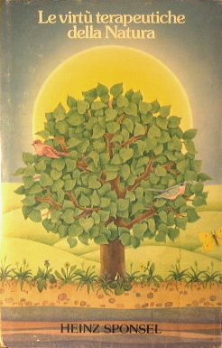 Le virtù terapeutiche della natura.