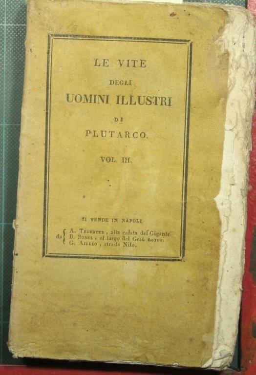 Le vite degli uomini illustri - Vol. III