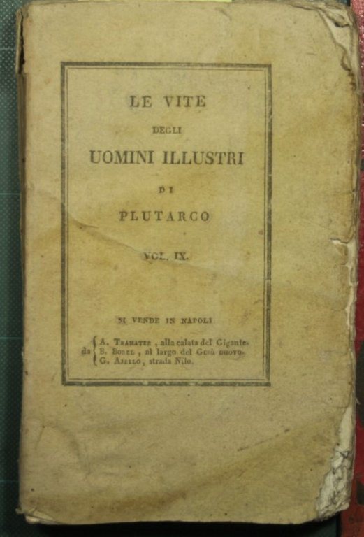 Le vite degli uomini illustri - Vol. IX
