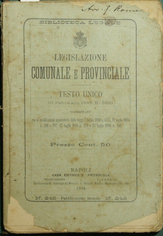 Legislazione comunale e provinciale; Modificazioni alla legge elettorale politica e …