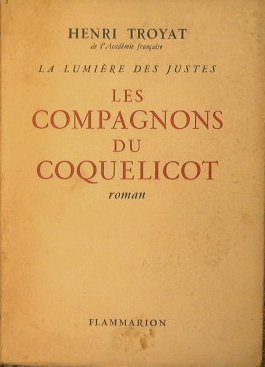 Les Compagnons du coquelicot. La lumière des Justes