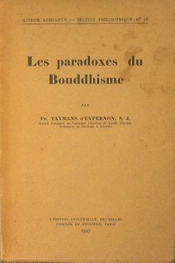 Les Paradoxes du Bouddhisme.