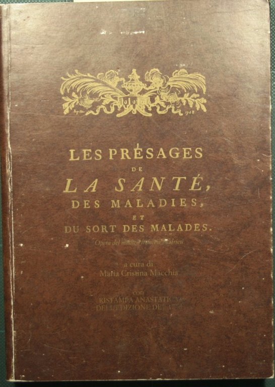 Les presages de la santè, des maladies, et du sort …