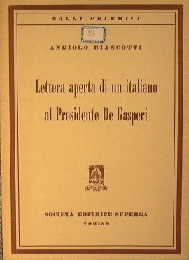 Lettera aperta di un italiano al Presidente De Gasperi | Immagine Gallery 2