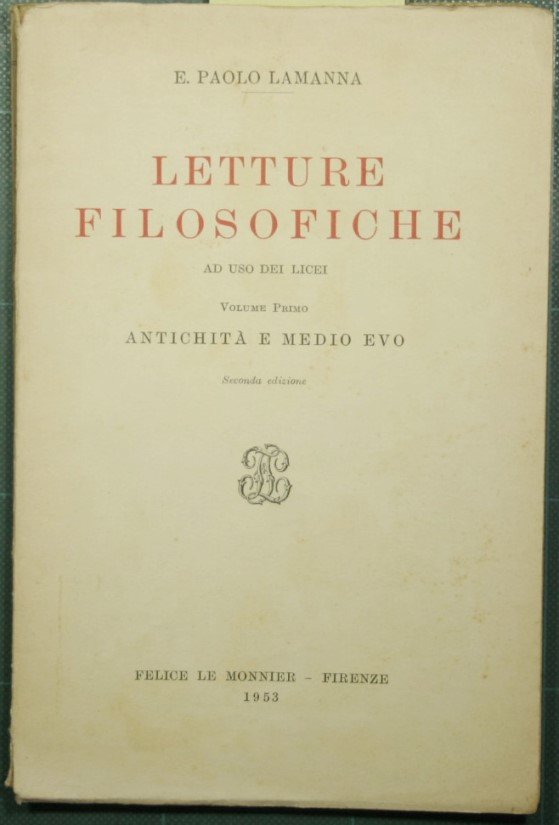 Letture filosofiche - Vol. I Antichità e medio evo