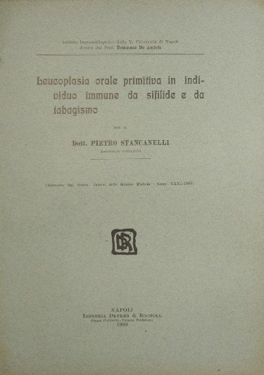 Leucoplasia orale primitiva in individuo immune da sifilide e da …