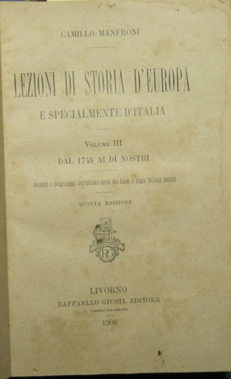 Lezioni di storia d'Europa e specialmente d'Italia - Vol. III: … | Immagine principale