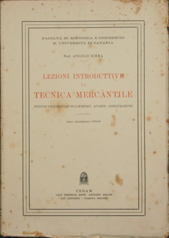 Lezioni introduttive di tecnica mercantile