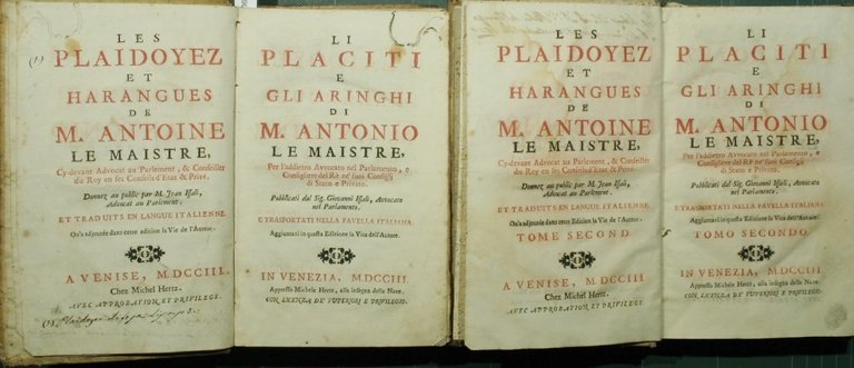 Li placiti e gli aringhi di M. Antonio le Maistre
