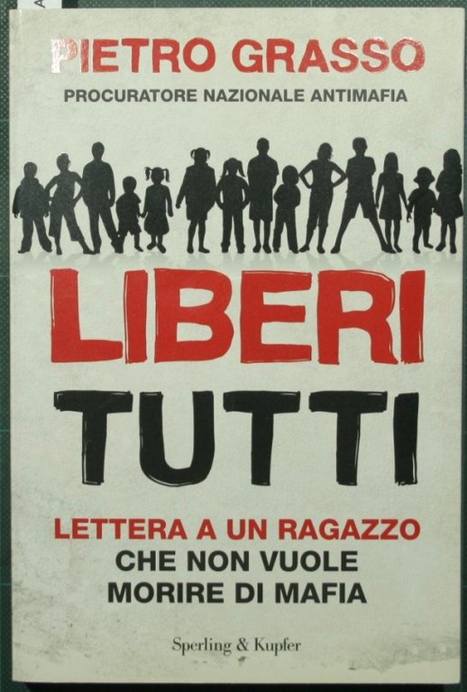 Liberi tutti