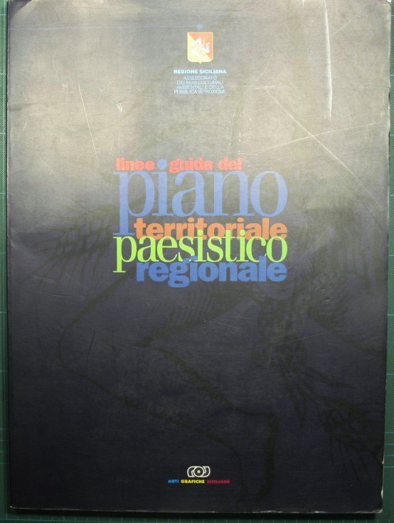 Linee guida del piano territoriale paesistico regionale