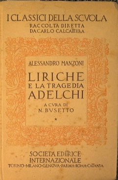 Liriche e la tragedia Adelchi
