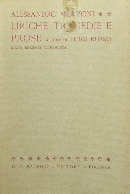 Liriche, tragedie e prose