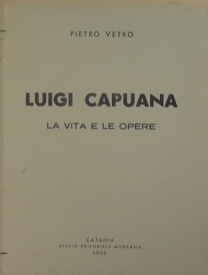 Luigi Capuana. La vita e le opere | Immagine Gallery 2