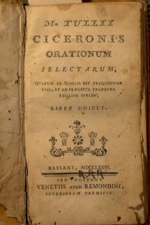 M. Tulli Ciceronis Orationum selectarum, quarum om scholis est frequentior …