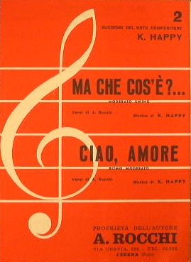 Ma che cos'è? ( moderato swing ) - Ciao amore …