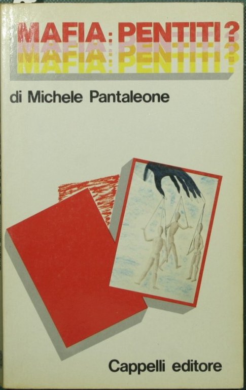 Mafia: pentiti? | Immagine Gallery 2