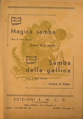 Magica Samba - Samba della Gallina