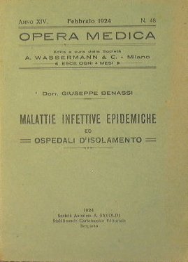 Malattie ifettive epidermiche ed ospedali d'isolamento