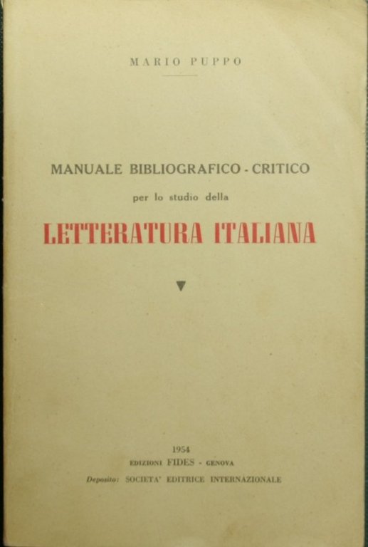 Manuale bibliografico critico per lo studio della letteratura italiana