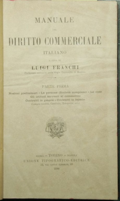 Manuale del diritto commerciale italiano - Parte Prima