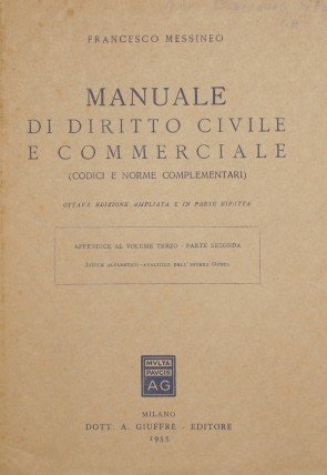 Manuale di diritto civile e commerciale. Appendice al volume III, …