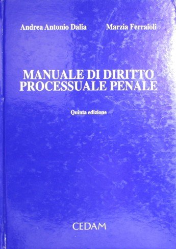 Manuale di Diritto Processuale Penale