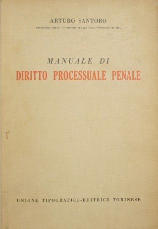 Manuale di Diritto Processuale Penale