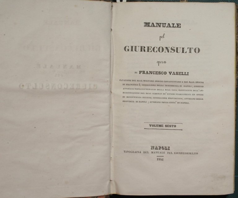 Manuale pel giureconsulto. Voll. VI-VII