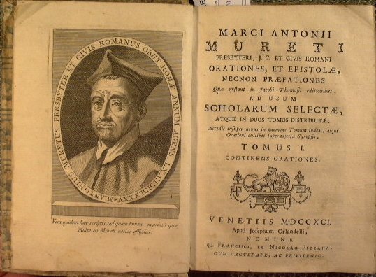 Marci Antonii Mureti . Orationes, et epistolae, necnon praefationes quae …