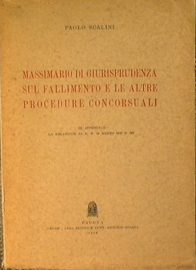 Massimario di giurisprudenza sul fallimento e le altre procedure concorsuali