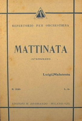 Mattinata ( intermezzo ) ( mosso e gaio )